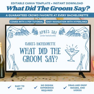 Puede incluir: Una plantilla digital para un juego de despedida de soltera, que se muestra en una pantalla negra. El diseño presenta texto e ilustraciones en azul, incluyendo montañas, telesillas y la frase «What Did The Groom Say?». La plantilla es fácil de editar.