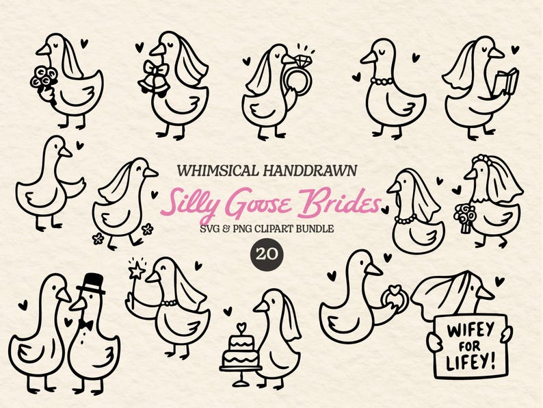 May include: A collection of whimsical, hand-drawn illustrations of geese, each in a unique bridal or wedding-related pose. The phrase "Silly Goose Brides" is displayed in pink text, along with "SVG & PNG Clipart Bundle" and the number "20".