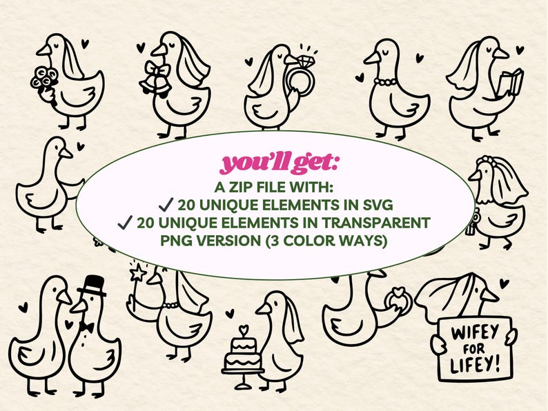 May include: Black and white line art illustrations of ducks in various wedding-themed poses, including holding flowers, wearing veils, and carrying a cake. Text reads "you'll get: A ZIP FILE WITH: 20 UNIQUE ELEMENTS IN SVG 20 UNIQUE ELEMENTS IN TRANSPARENT PNG VERSION (3 COLOR WAYS)".