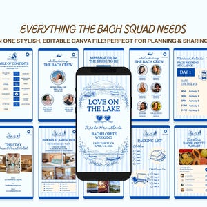 May include: A digital bachelorette party planning template with a blue and white theme. The design includes a phone displaying a "Love on the Lake" graphic, plus pages for the itinerary, packing list, and more. Text includes "Everything the Bach Squad Needs".