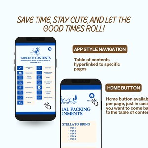 May include: Two smartphones displaying a packing list app with a blue and white interface. The app features a table of contents, app-style navigation, and a home button. Text reads "Save time, stay cute, and let the good times roll!"