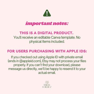 May include: A digital product announcement on a light pink background. The text includes "important notes:" in pink, followed by details about an editable Canva template and instructions for Apple ID users. A green exclamation point icon is at the top.