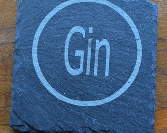 Custom Engraved Slate Coaster -gin