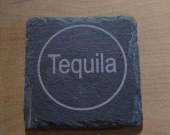 Custom Engraved Slate Coaster - Tequila