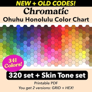 Ohuhu Color Chart •  341 Colors •  NEW + OLD Color Codes • Printable Chromatic Swatch Chart for Honolulu
