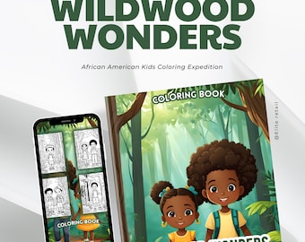 Wildwood Wonders: African American Kids Coloring Expedition - 30 Pages of Exciting Adventures!