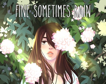Fine Sometimes Rain - A Graphic Novel about Overcoming Depression