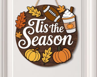 Tis the Season Herbst Fußball 3D Türschild, Herbst Willkommen Holzschild, Fußball Türschild, Tis The Season Decor für die saisonale Willkommenstür auf der Vorderseite