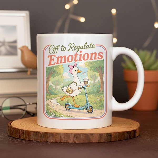 Off to Regulate Emotions Mug, Funny Teacher Mug, Preschool Teacher Gift, Cute Duck Mug, Therapist Gift, Mental Health Cup