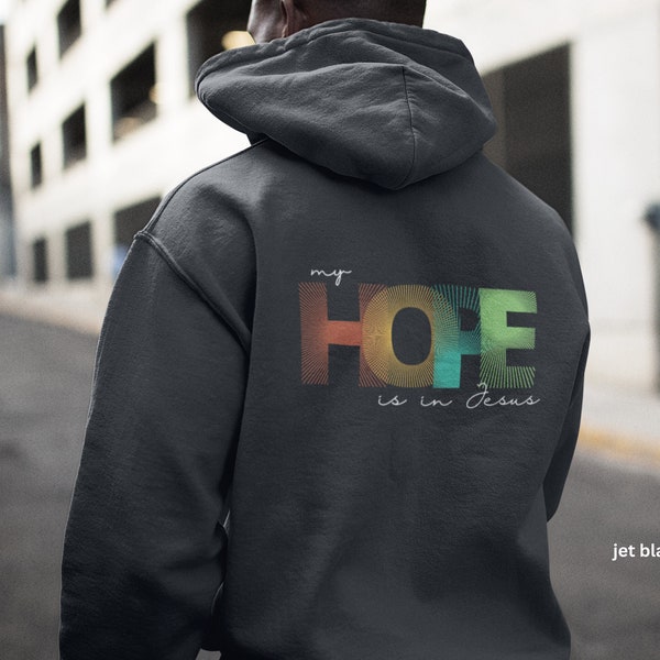 Unisex College Hoodie, My HOPE is in Jesus, Bibelvers, christlicher Glaube, christliche Familie, modern