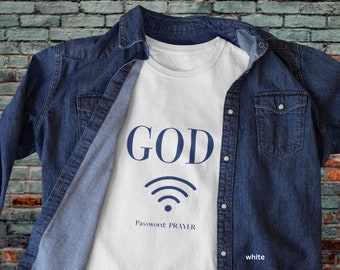 Unisex T-Shirt, connect with God, Prayer, Wifi, christlicher Glaube, Bibelvers, Bella+Canva3001