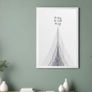 The Way The Truth The Life Digital Download | John 14:6 Bible Verse Minimalist Christian Wall Art & Faith Print