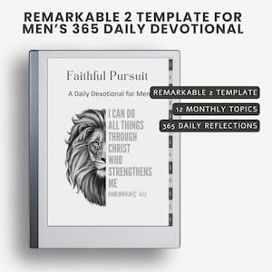 May include: A digital tablet displays a devotional titled "Faithful Pursuit" with a lion illustration. Text includes "I can do all things through Christ who strengthens me." Additional text indicates the template is for Remarkable 2, with 12 monthly topics and 365 daily reflections.