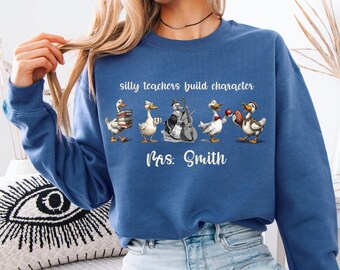 Personalized Teacher Sweatshirt, Silly Goose Crewneck, Custom Staff Outfit