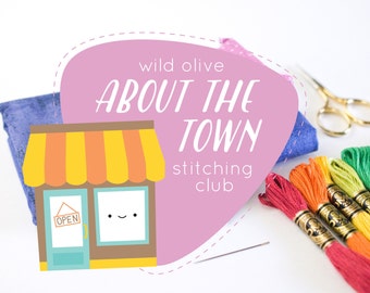 About the Town Stitching Club - Embroidery and EPP Mini Quilt Project