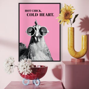 Hot Chick Cold Heart Wall Art – Funny Chicken Bathroom Print, Pink Farmhouse Decor, Sassy Gift for Her, Bold Animal Poster for Women