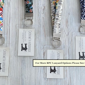 May include: Four lanyards with floral, musical note, and patterned designs. Each lanyard has a metal clasp and a clear plastic cardholder. The text "CHENOWETH HANDMADE" is visible on the cards. The image also includes the text "For More RPC Lanyard Options Please See My Shop."