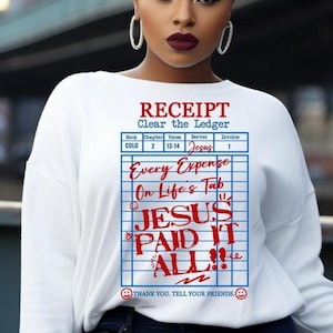 Jesus paid it all png svg clear the ledger | christian shirt design png | sublimation worship designs | guest check shirt design png