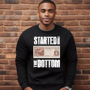 Started from the bottom food stamp pngs digital download