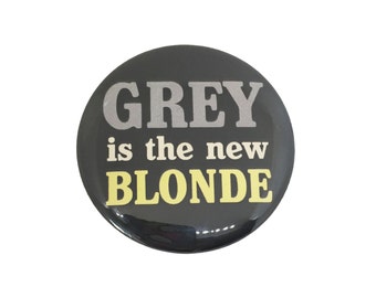 Pocket Mirror Stocking Stuffer • GREY is the new BLONDE • Funny Humor Gift Idea for Women • Humorous Beauty Accessory • Gray Hair