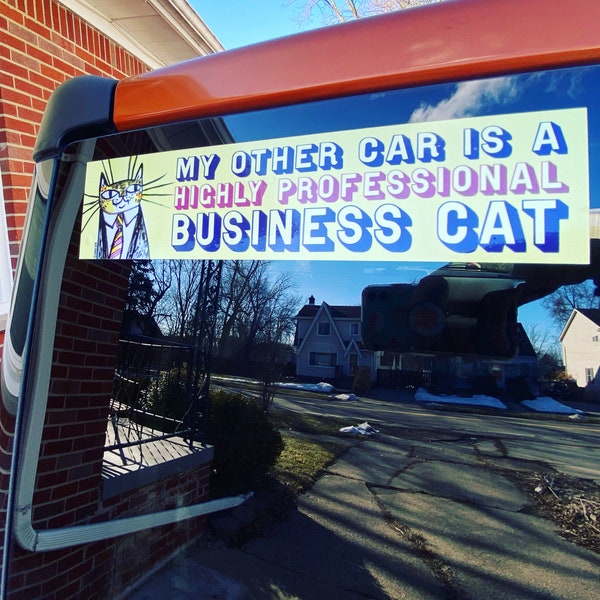 Highly Professional Business Cat Bumper Sticker