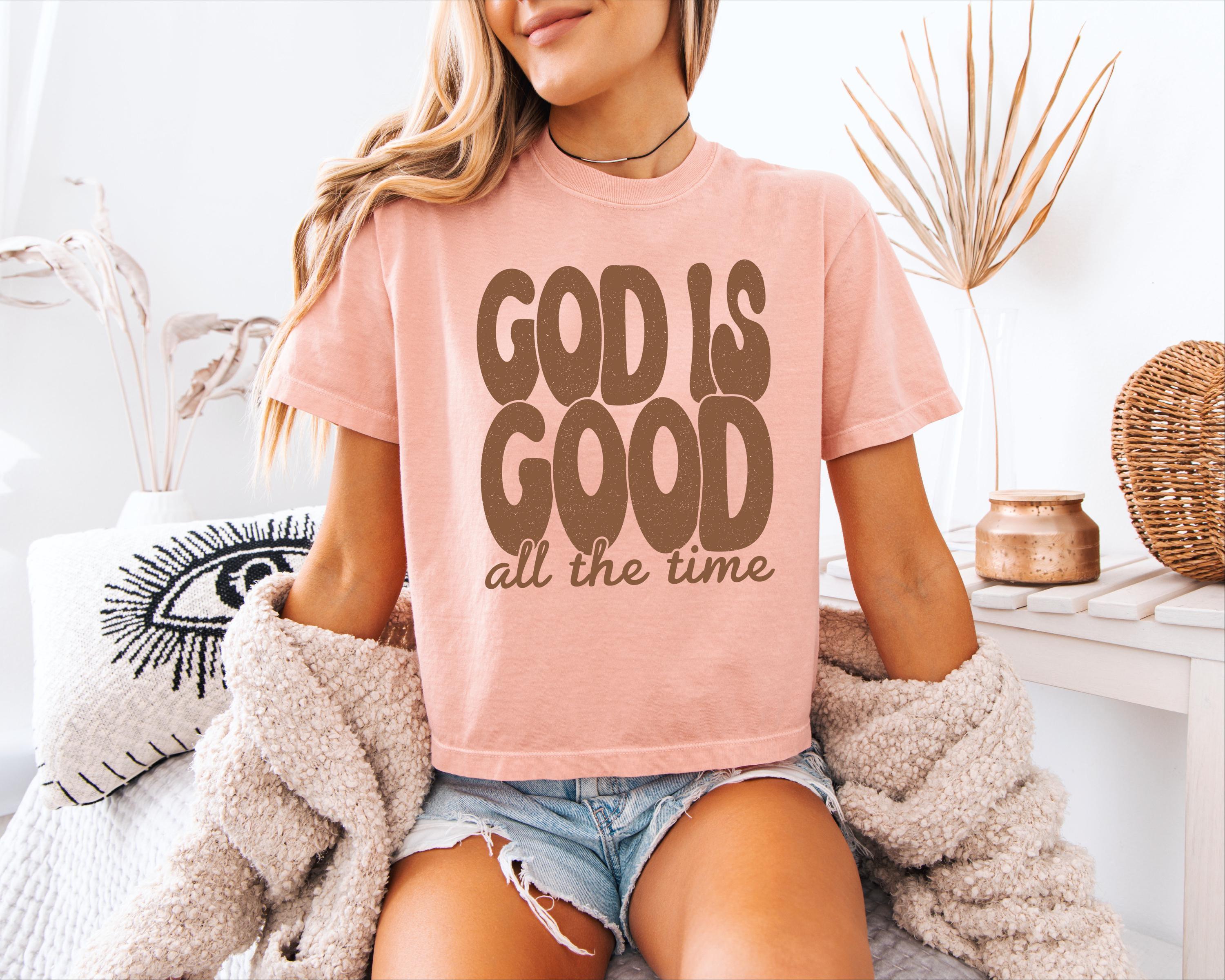 God Is Good All The Time Comfort Color Shirt, Preppy Boho Christian Bible Verse Tank Shirt, Jesus Worship Song, Religious Faith Shirt