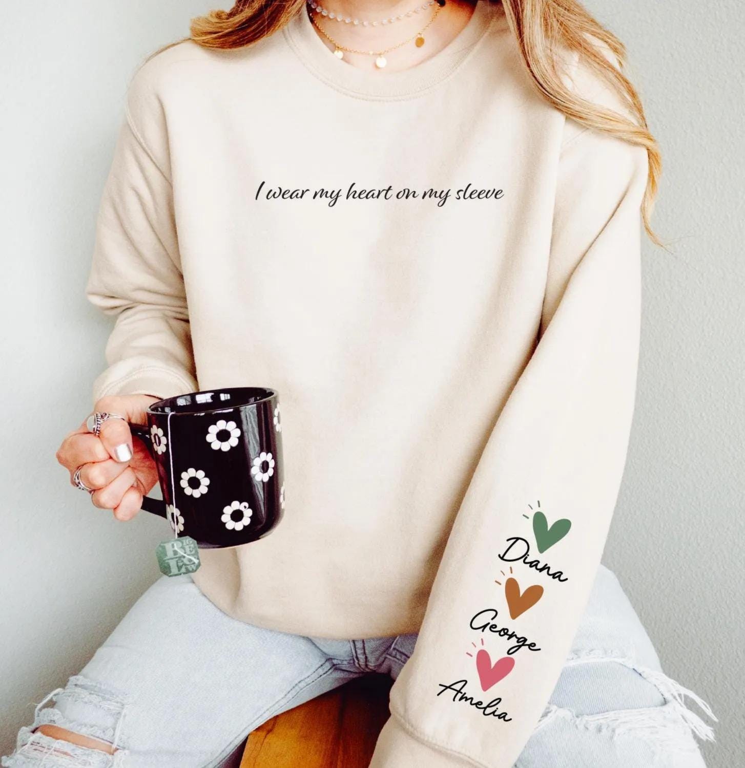 Custom Mama Sweatshirt with Kids Name on Sleeve, I Wear My Heart On My Sleeve,Gift For Mom Shirt,Kids Names On Sleeve,Mothers Day Gift