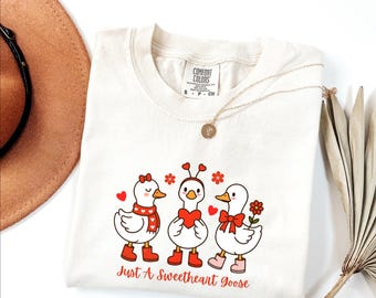 Comfort Colors® Just a Sweetheart Goose Shirt, Funny Valentine Shirt, Cute Goose Lover Gift, Romantic Goose Shirt for Couples,