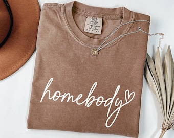 Comfort Colors®  Homebody Sweatshirt, Cozy Sweatshirt, Woman Crewneck, Homebody Tee Slouchy Sweatshirt, Cute Sweatshirt, Trendy Hoodie