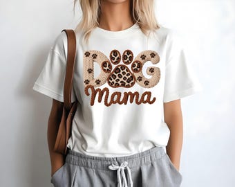 Dog Mom Shirt, Gift For Dog Mom, Dog Gift For Mothers Day, Dog Mama Shirts, Dog Lover Shirt, New Dog Mom Shirt, Fur Mama