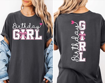 Comfort Colors®  Birthday Girl Shirt, Birthday Party Girl, Cute teenage birthday, Birthday Girl, Birth day , Birthday Girl girlfriend gift
