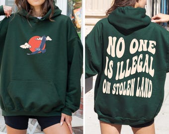 No One Is Illegal On Stolen Land Shirt, Immigration Shirt, Anti Racism Shirt, Activist Protest Shirt, Comfort Colors Shirt