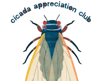 Cicada Brood X Appreciation print