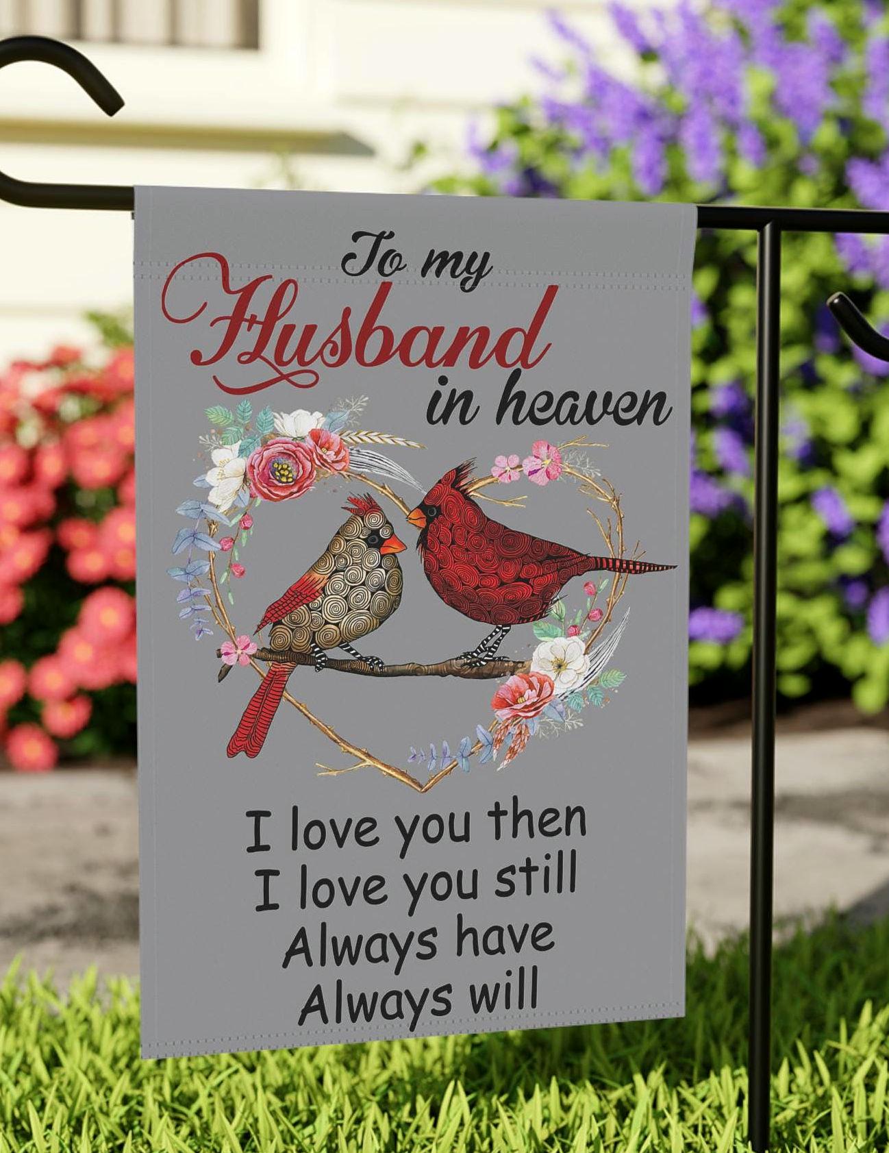 Memorial Husband Garden Flag: Remembrance Sympathy Gift