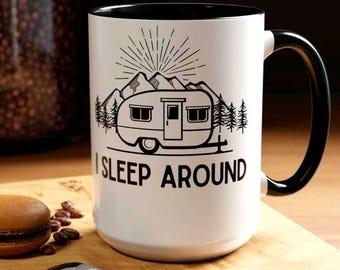 Funny Camper Coffee Mug: RV Outdoor Adventure Cup (15 oz)
