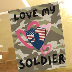Military Love Soldier Garden & House Banner Military Spouse Parents House Garden Flag Gift For Armed Services Family, Two Sizes Available