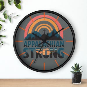 Appalachian Strong Wall Clock: Rustic Mountain Cabin Decor