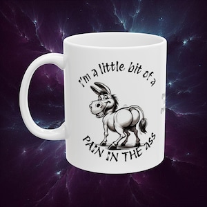 Funny Donkey Character Ceramic Mug, 11oz, 15oz - Humorous Black, White Coffee Cup, Novelty Gift for Animal Lovers, Birthday Present, Office