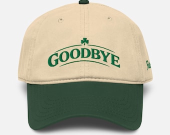 Irish Goodbye Hut: St Patrick’s Day Cap, Garment Washed Baseballkappe, Irish Humor Hut, St Paddy’s Day Outfit