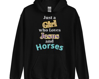 Girl Who Loves Horses Hoodie: 50/50 Cotton-Poly Blend