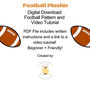 Op de afbeelding: Digitale download-afbeelding met twee cartoonvoetballen en tekst. De tekst luidt "Football Plushie" en "Digital Download: Football Pattern and Video Tutorial." Extra tekst bevat "PDF-bestand bevat schriftelijke instructies en een link naar een video tutorial!" en "Beginner + Friendly!"
