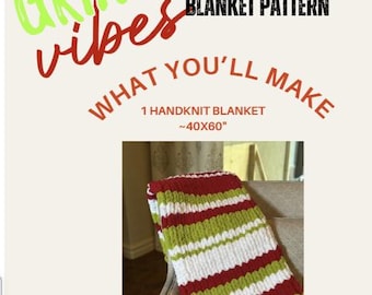 Grinch Vibes Chunky Hand Knit Blanket Pattern