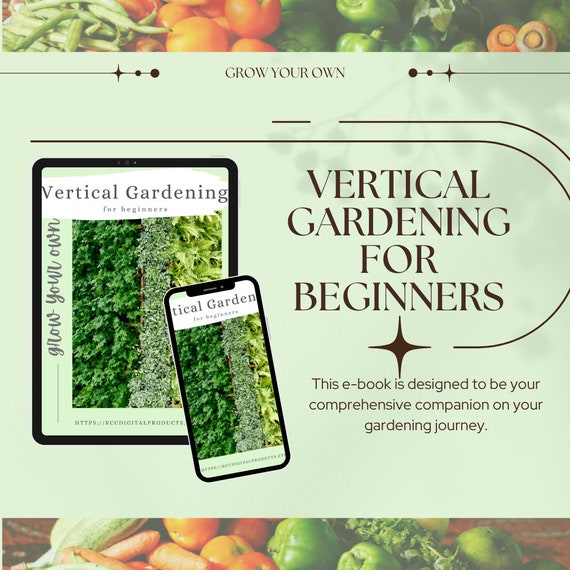 PLR Vertical Gardening E Book, Customize and Resell, Gardening For Beginners, Gardens in Small Spaces, E Book Template