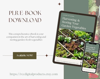 PLR Gardening eBook, Customize and Resell, Guide to Harvesting and Storing Vegetables, Garden eBook Template, FREE mockups included