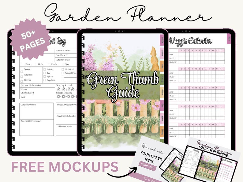 May include: Digital garden planner with a floral design. The planner includes a plant log, veggie calendar, and a "Green Thumb Guide". The image also includes the text "50+ PAGES" and "FREE MOCKUPS".