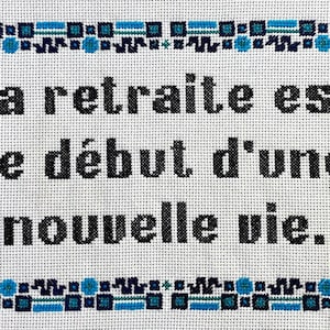退職は新しい人生の始まり - クロスステッチパターン（フランス語）