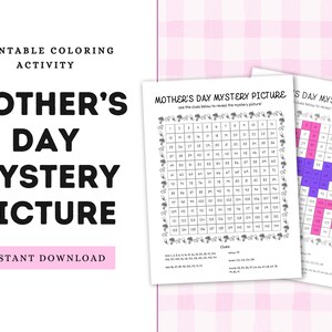 May include: Printable Mother's Day mystery picture coloring activity. Two black and white grids with numbers 1-144. Color the squares according to the clues to reveal a hidden picture. The clues are listed below the grids. The first grid has a purple flower and the second grid has a pink flower.