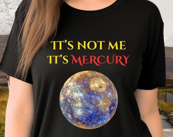 Maglietta divertente Mercurio retrogrado Colpa Mercurio Divertente camicia astrologica Regalo per lei