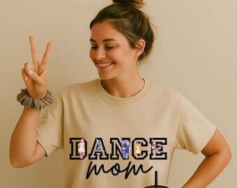 Chemise de maman de danse personnalisée avec la photo de votre danseuse | Cadeau d'équipe de danse personnalisé | T-shirt pour maman de ballet, jazz et hip hop | Chemise de récital de danse pour maman