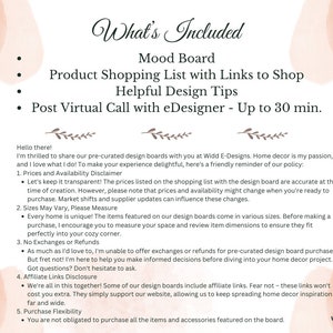May include: A pink and white graphic with the text "What's Included" and a list of services offered: Mood Board, Product Shopping List with Links to Shop, Helpful Design Tips, and Post Virtual Call with eDesigner - Up to 30 min.